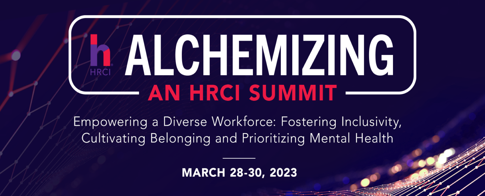 Alchemizing An HRCI Summit